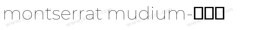 montserrat mudium字体转换